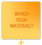 Which Deck Material?